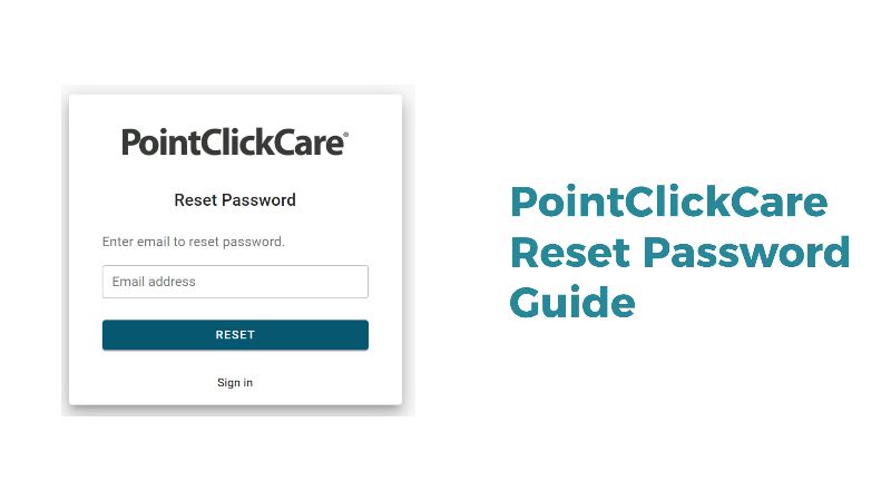Pointclickcare Reset Password Guide